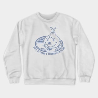 Yakitori Department of Labor Crewneck Sweatshirt